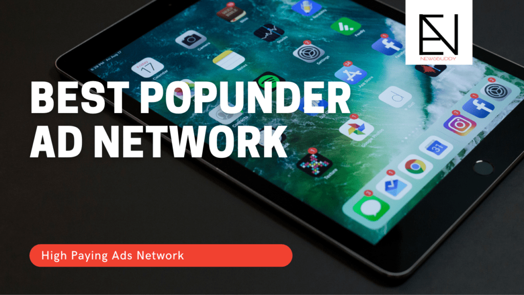best paying popunder ad network