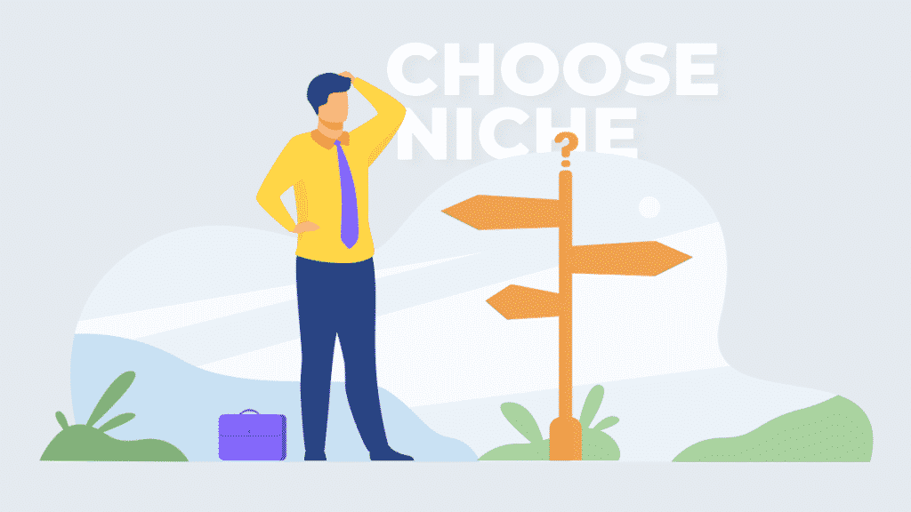 choose Your niche