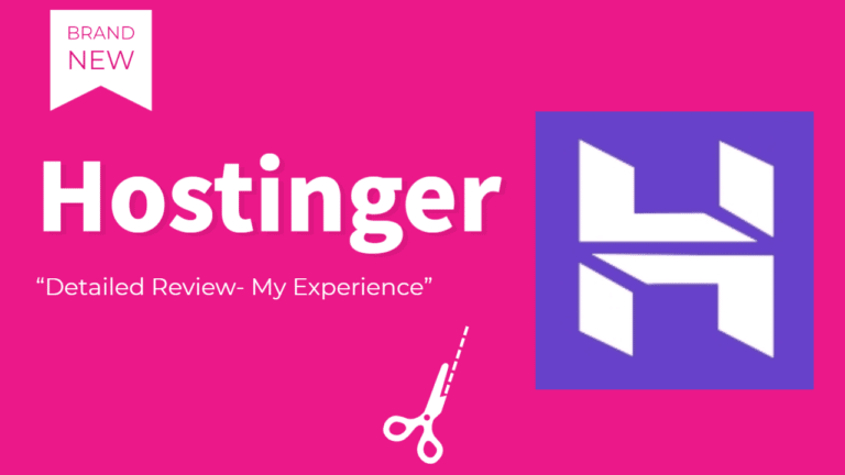 Hostinger Hosting Review: Did it Really offer Value For Money?