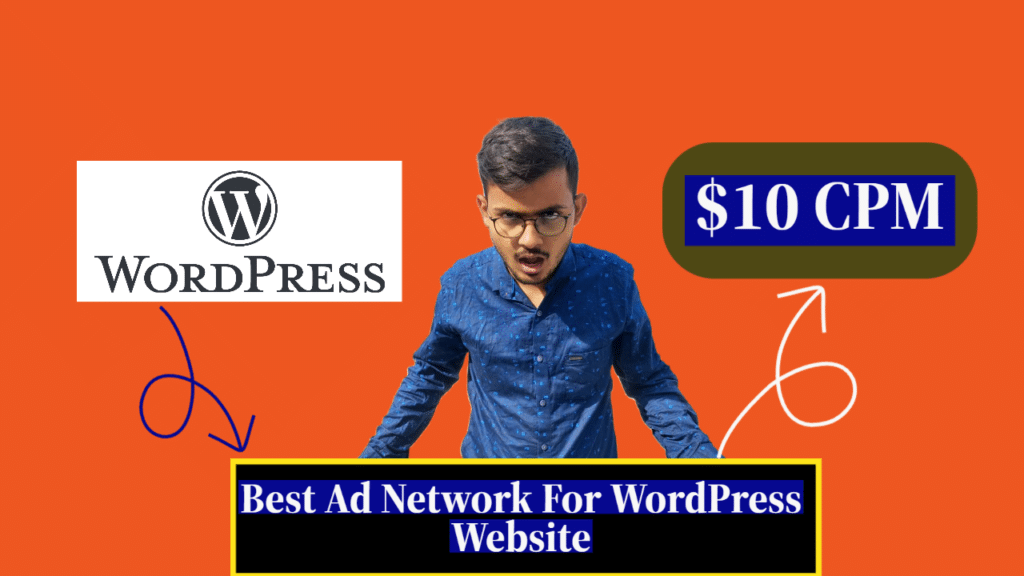 best ad network for wordpress Website